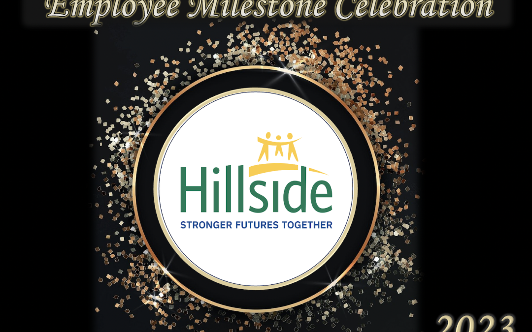 Hillside Celebrates Employees for Milestone Service Anniversaries